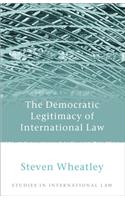 The Democratic Legitimacy of International Law