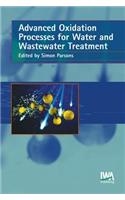 Advanced Oxidation Processes for Water and Wastewater Treatment