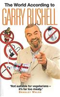 World According to Garry Bushell