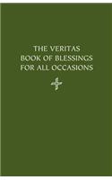 The Veritas Book of Blessings for All Occasions