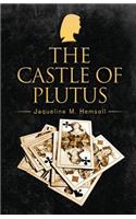 Castle of Plutus