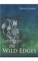 Letting in the Wild Edges