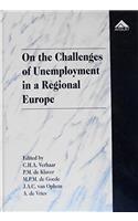 On the Challenges of Unemployment in a Regional Europe