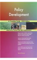 Policy Development A Complete Guide - 2020 Edition