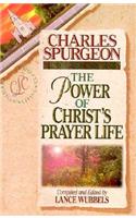 Power of Christ's Prayer Life