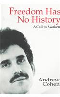 Freedom Has No History