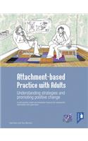 Attachment-Based Practice with Adults