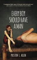 Every Boy Should Have A Man