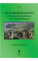 GIS For Biologists