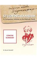 Studying Rambam. A Companion Volume to the Mishneh Torah.