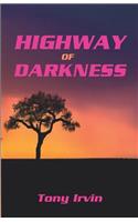 Highway of Darkness