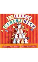 10 Little Circus Mice