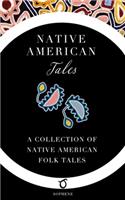 Native American Tales