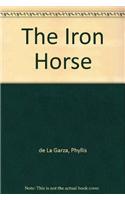 The Iron Horse