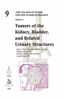 Tumors of the Kidney, Bladder, and Related Urinary Structures