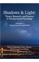 Shadows & Light - Volume 2 (Talks & Reflections)