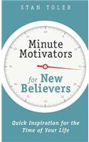 Minute Motivators for New Believers