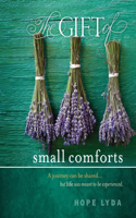 Gift of Small Comforts