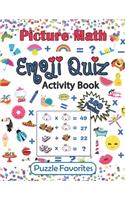Picture Math Emoji Quiz Activity Book
