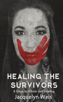 Healing the Survivors