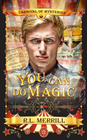 You Can Do Magic