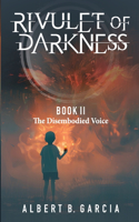 Rivulet of Darkness