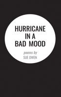 Hurricane in a Bad Mood