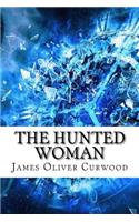 Hunted Woman