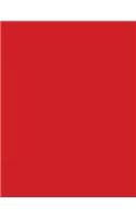 Sketchbook Red: Sketchbook 8.5 X 11, Sketchbook 300 Pages (150 Sheets), Sketchbook Journal, Sketchbook No Lines, Sketchbook Unlined, Sketchbook A4, Sketchbook Noteb