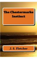 The Chestermarke Instinct