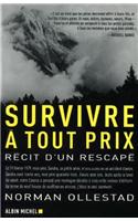 Survivre À Tout Prix