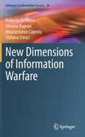 New Dimensions of Information Warfare