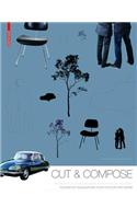 Cut & Compose