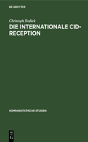 Die Internationale Cid-Reception