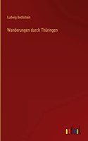 Wanderungen durch Thüringen