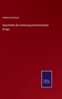 Geschichte des Schleswig-Holsteinischen Kriegs