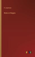 Notes on Niagara