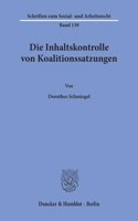 Die Inhaltskontrolle Von Koalitionssatzungen