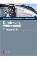 Werkstoffubergreifendes Entwerfen und Konstruieren - Einwirkung, Widerstand, Tragwerk