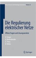 Die Regulierung Elektrischer Netze