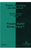 Frauen - Außer Konkurrenz?