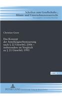 Das Konzept Der Anteilseignerbesteuerung Nach § 22 Umwstg 2006 - Insbesondere Im Vergleich Zu § 21 Umwstg 1995