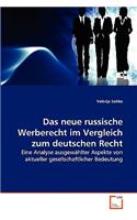 Das neue russische Werberecht im Vergleich zum deutschen Recht: (German)