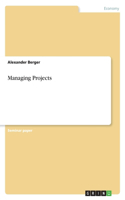 Managing Projects