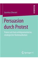 Persuasion durch Protest