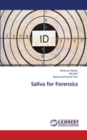 Saliva for Forensics