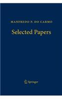 Manfredo P. Do Carmo - Selected Papers