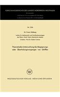 Theoretische Untersuchung des Begegnungs- oder Überholungsvorganges von Schiffen: (1316 Forschungsberichte des Landes Nordrhein-Westfalen)