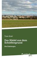 Das Madel Aus Dem Schoffengrund