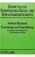 Ersatzbuerger Und Staatsbildung